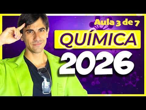 Thumbnail da aula: 🚀 ACELERADOR ENEM 2026 - Química Básica Ensino Médio (Aula 3)