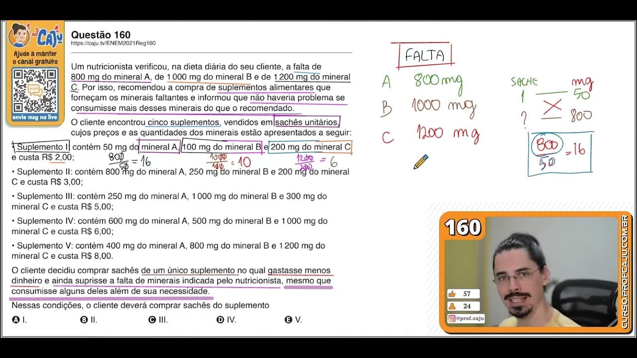 Thumbnail: [ENEM 2021] 160 📘 DIVISÃO Um nutricionista verificou, na dieta diária do seu cliente, a falta de 800