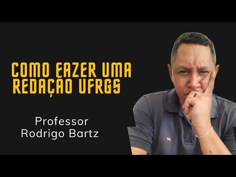 Thumbnail da aula: Redação Ufrgs