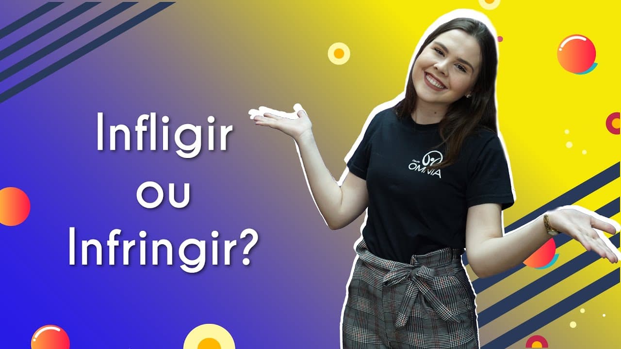 Thumbnail: Infligir ou infringir? - Brasil Escola