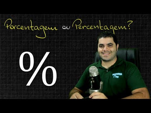 Thumbnail da aula: Inglês e Matemática #2 - Qual a Diferença entre PORCENTAGEM e PERCENTAGEM?