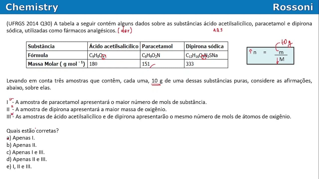 Thumbnail: UFRGS 2014 Química - Questão 30 - Cálculos químicos e fármacos analgésicos