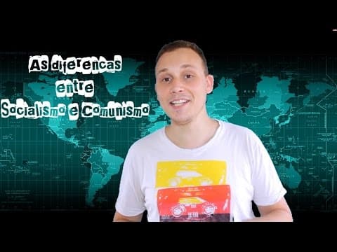 Thumbnail da aula: As diferenças entre Socialismo e Comunismo.