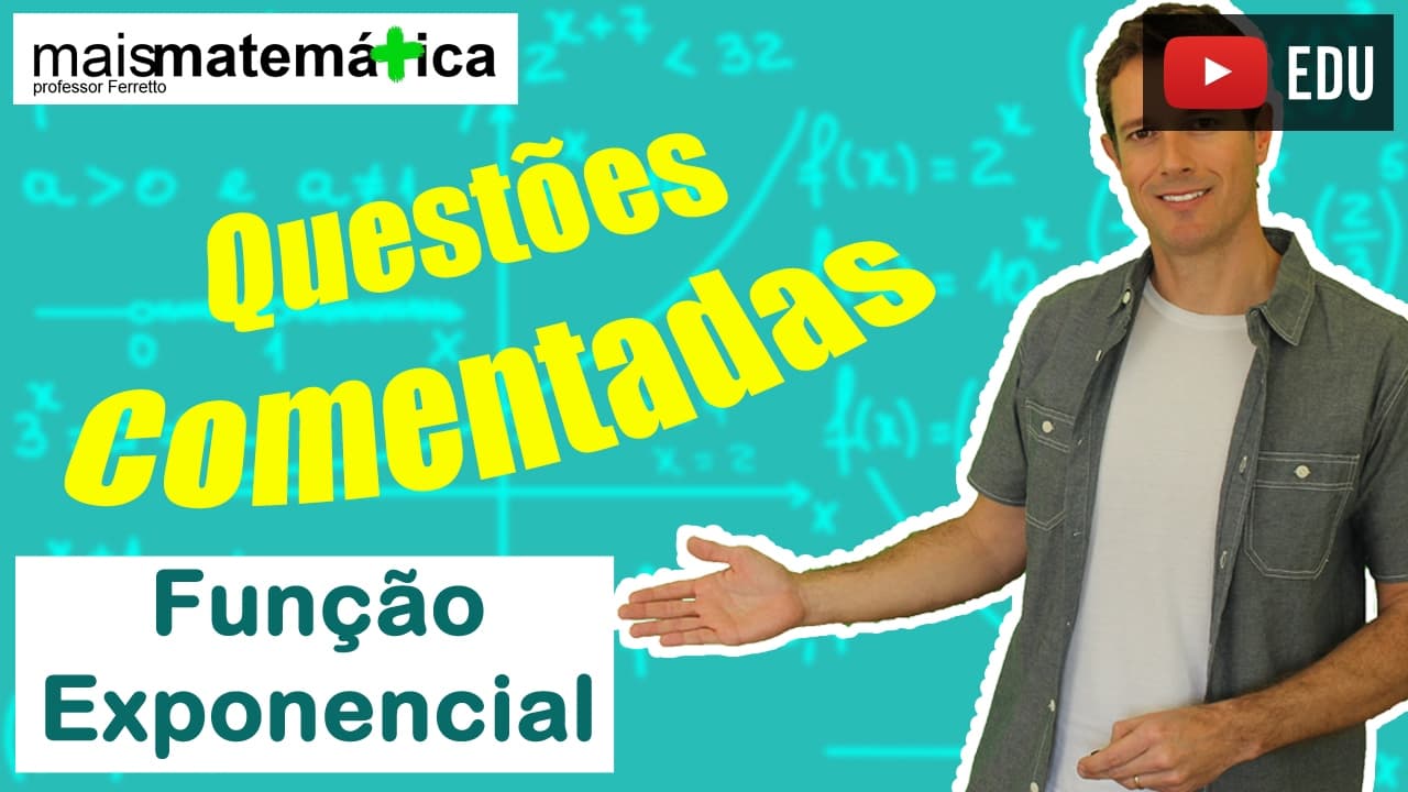 Thumbnail: Função Exponencial: Questões Comentadas - Parte 2