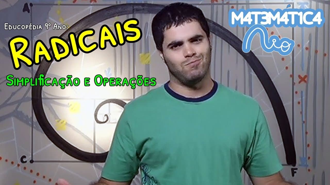 Thumbnail: Radicais - Simplificação e Operações | Matemática Rio (Aula 4 - EDUCOPÉDIA 9º ANO)
