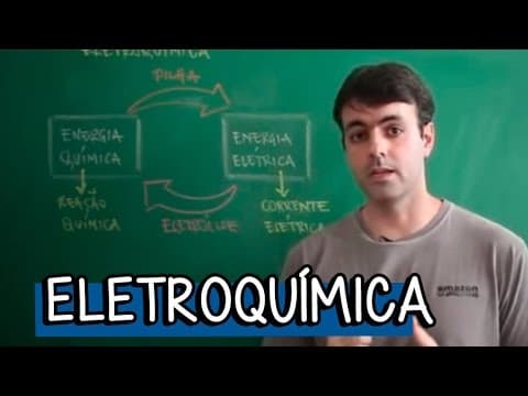 Thumbnail da aula: ELETROQUÍMICA: PILHA, ELETRÓLISE, OXIDAÇÃO E REDUÇÃO | RESUMO ENEM: QUÍMICA | DESCOMPLICA