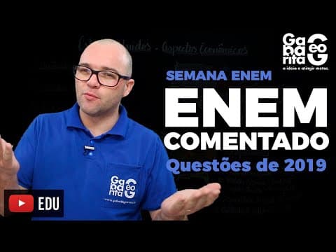 Thumbnail da aula: GEOGRAFIA - ENEM COMENTADO 2019 - QUESTÃO 53 CAD AZUL - Brasil, Alemanha, Japão e Índia pedem