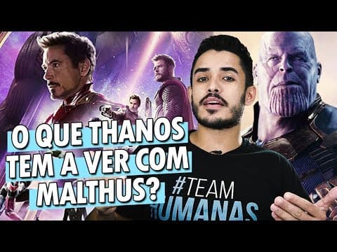 Thumbnail da aula: VINGADORES: GUERRA INFINITA - THANOS X THOMAS MALTHUS | Prof. Leandro Almeida