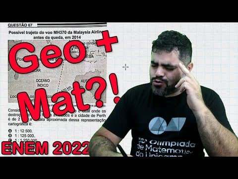 Thumbnail da aula: Questão ENEM 2022 Geografia sobre ESCALA com Matemática | Possível trajeto do voo MH370 da Malaysia