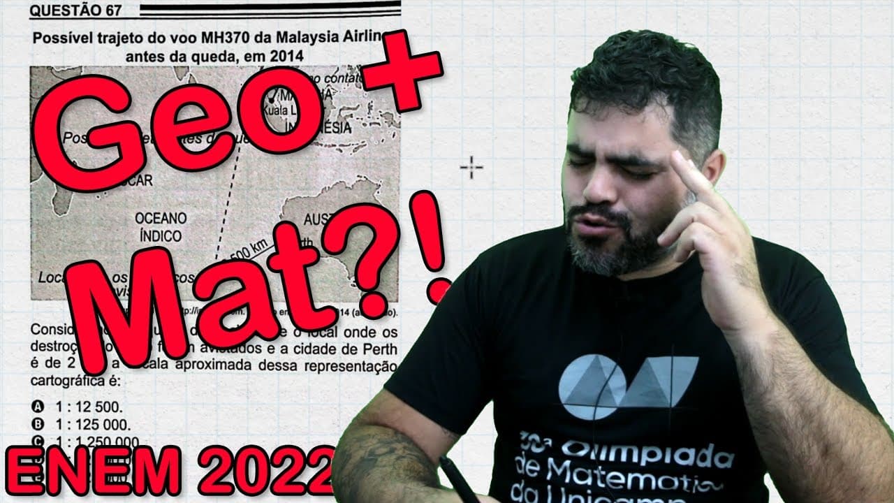 Thumbnail: Questão ENEM 2022 Geografia sobre ESCALA com Matemática | Possível trajeto do voo MH370 da Malaysia