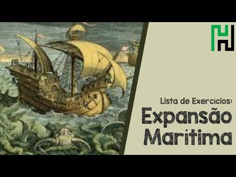 Thumbnail da aula: Lista de Exercícios - História - Expansão Marítima (Resolução)