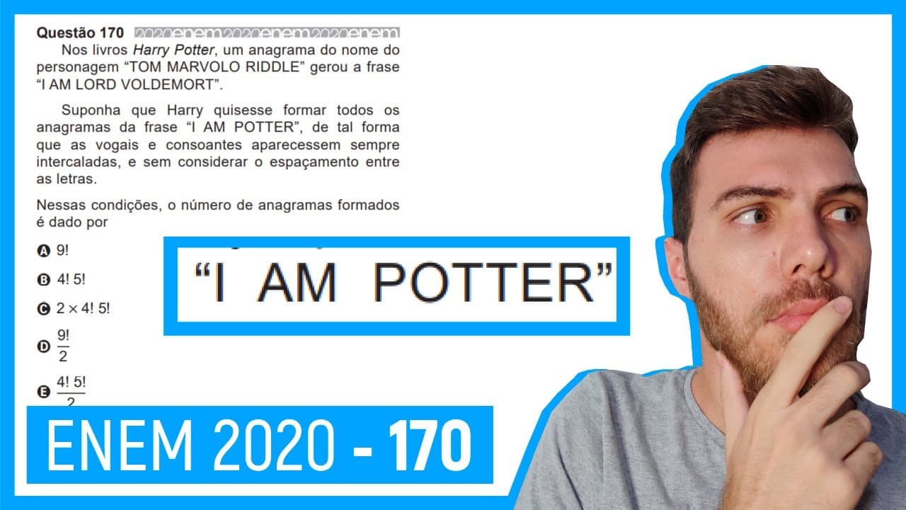 Thumbnail: 🛑 Questão 170 Enem 2020 - Resolução Passo a Passo -  Nos livros Harry Potter, um anagrama ...
