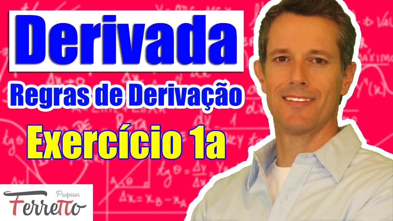 Thumbnail: Regras de Derivação: Exercício 1a
