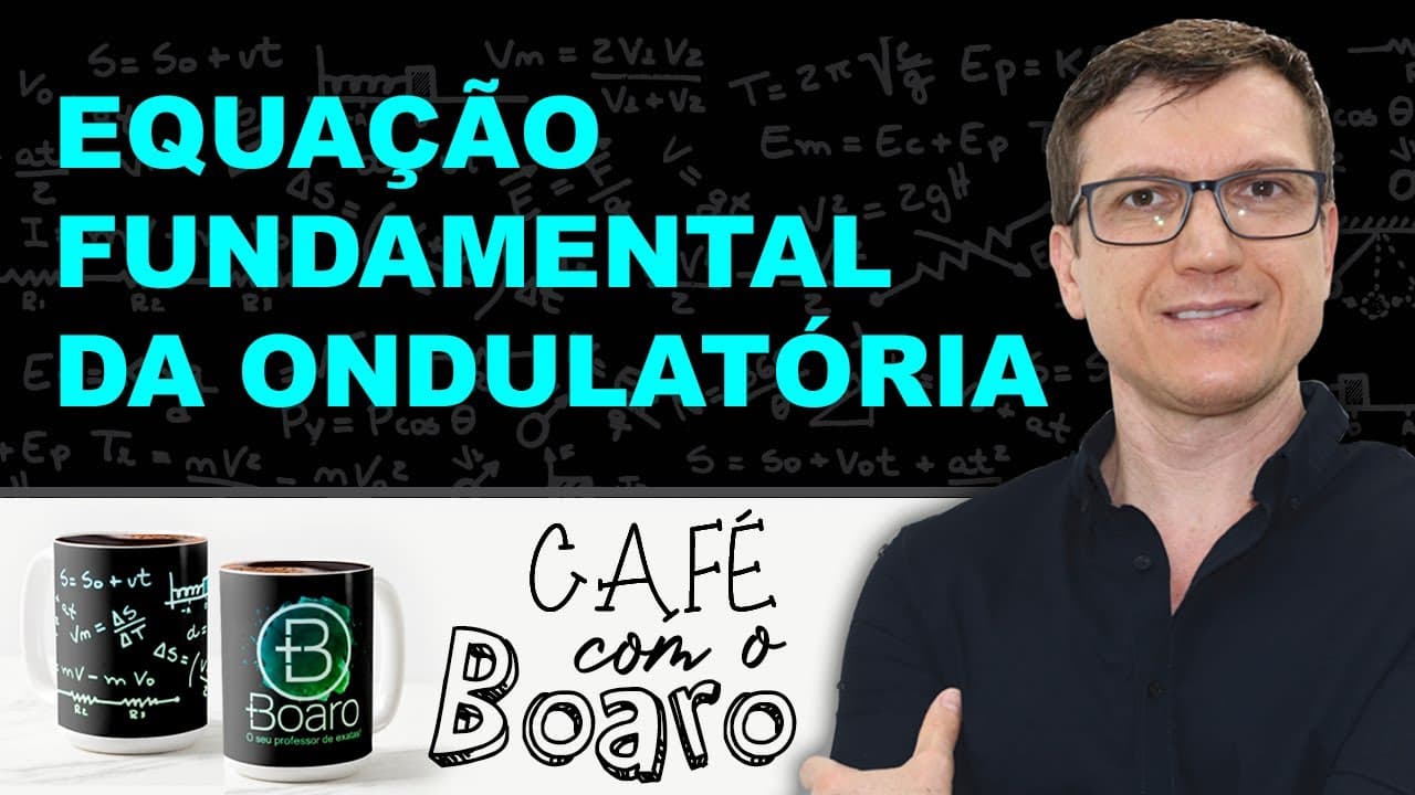 Thumbnail: EQUAÇÃO FUNDAMENTAL DA ONDULATÓRIA - Ondulatória - EXERCÍCIOS para REVISÃO de FÍSICA - EXC037