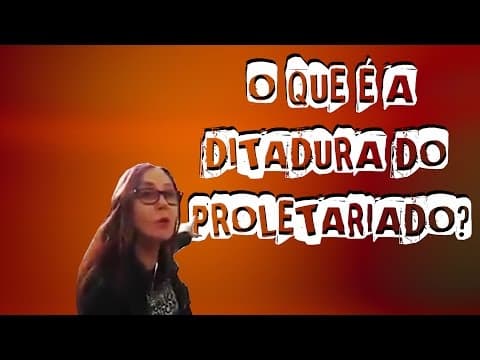 Thumbnail da aula: O que é a Ditadura do Proletariado?