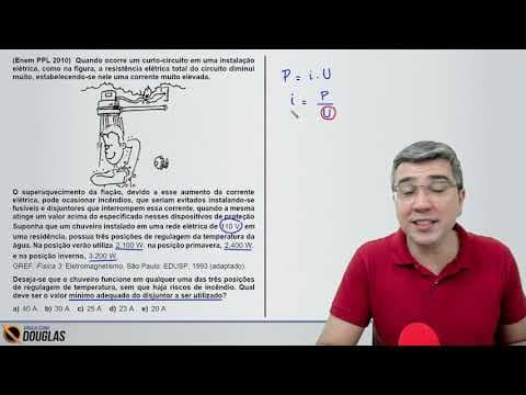 Thumbnail da aula: ENEM 2010 PPL Quando ocorre um curto circuito em uma instalação