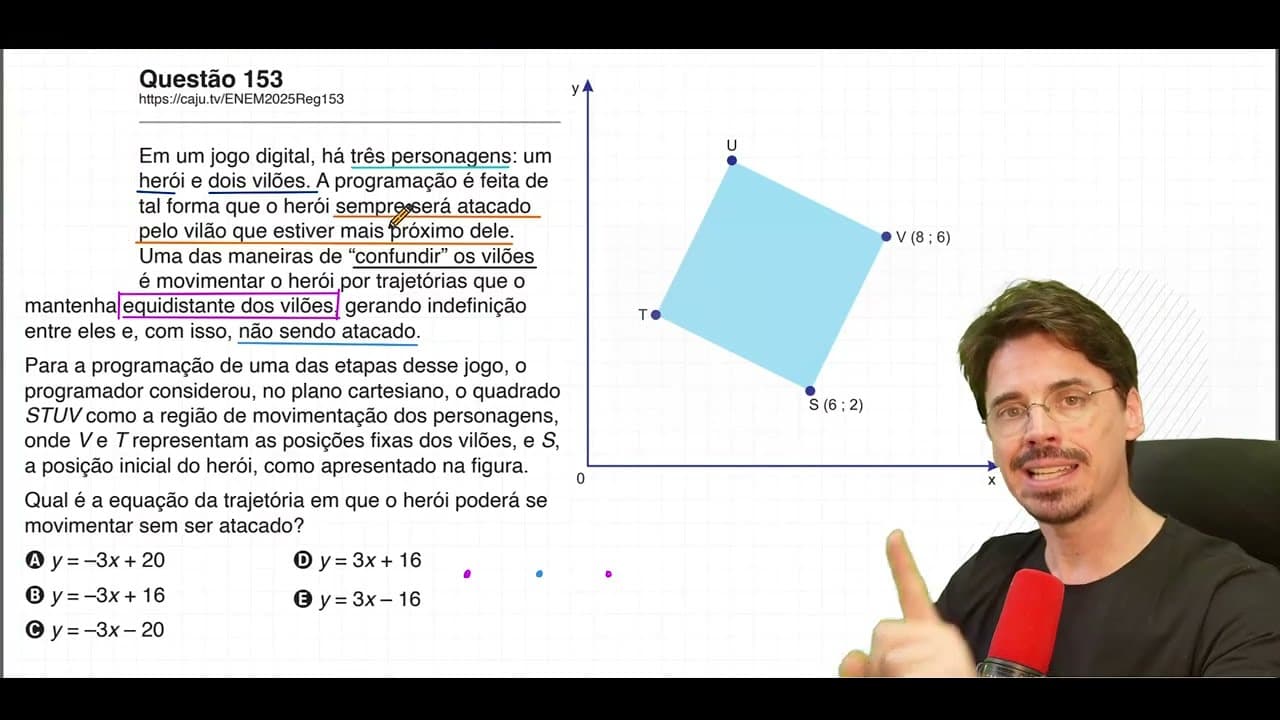 Thumbnail: [ENEM 2025] 153 📘 GEOMETRIA ANALÍTICA Em um jogo digital, há três personagens: um herói e dois