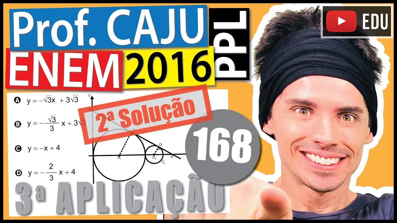 Thumbnail: [ENEM 2016 PPL] 168 📓 GEOMETRIA ANALÍTICA Na figura estão representadas, em um plano cartesiano