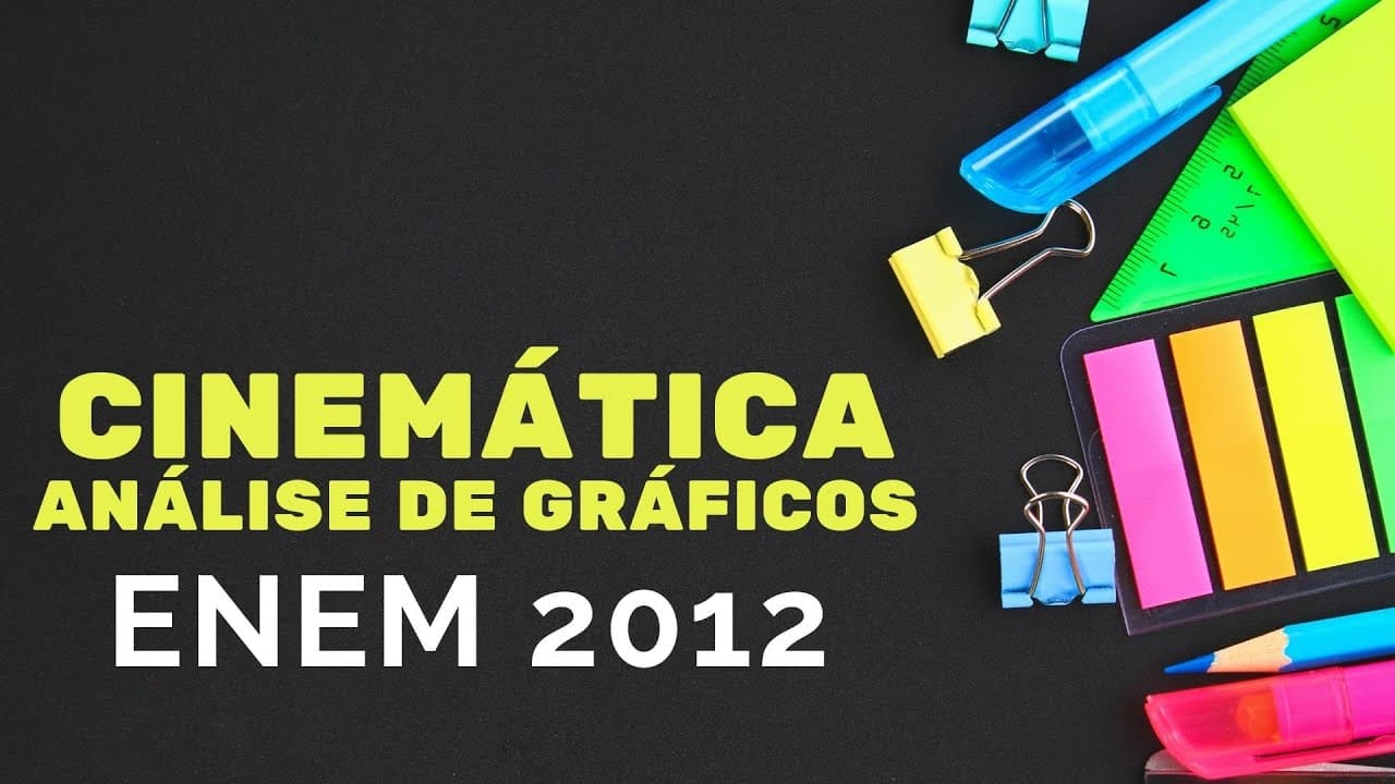 Thumbnail: ENEM 2012 - Cinemática - Análise de gráficos