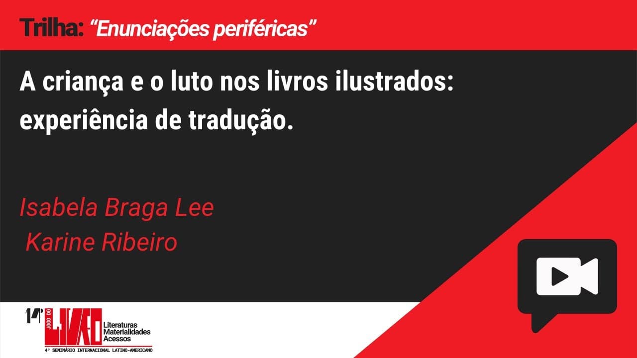 Thumbnail: A criança e o luto nos livros ilustrados: experiência de tradução.