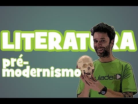 Thumbnail da aula: Literatura - Aula 12: Pré-Modernismo