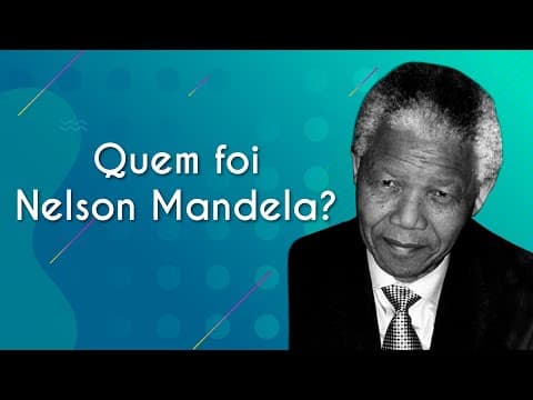 Thumbnail da aula: Quem foi Nelson Mandela? - Brasil Escola