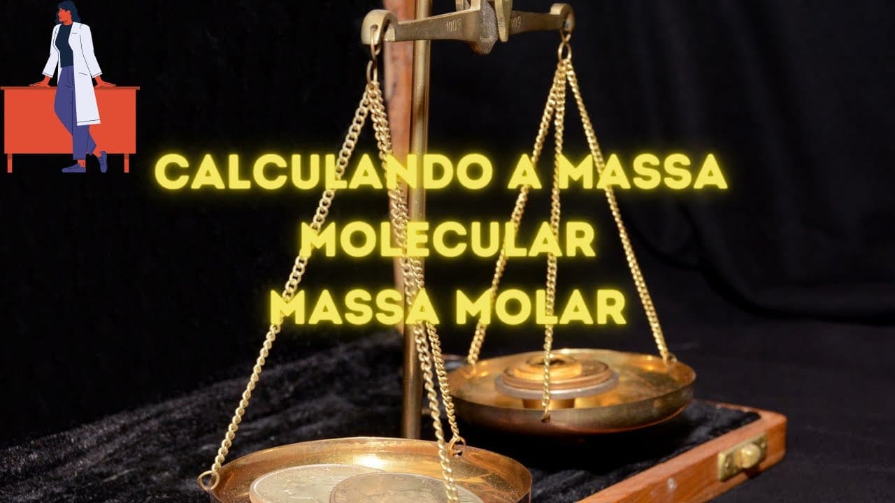 Thumbnail: Calculando a Massa molar das substâncias