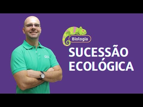 Thumbnail da aula: BIOLOGIA ENEM: Sucessão Ecológica - Ecologia - QG  DO ENEM