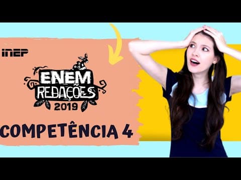 Thumbnail da aula: Como tirar 1000 na redação do ENEM - Competência 4 - Coesão - Manual dos corretores INEP