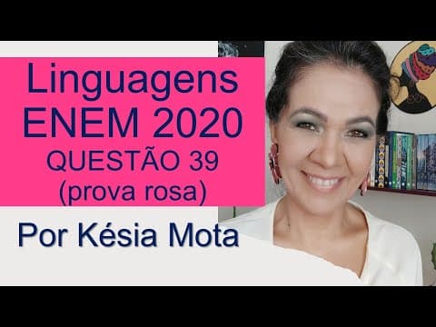 Thumbnail da aula: QUESTÃO 39 do ENEM 2020 (prova rosa)