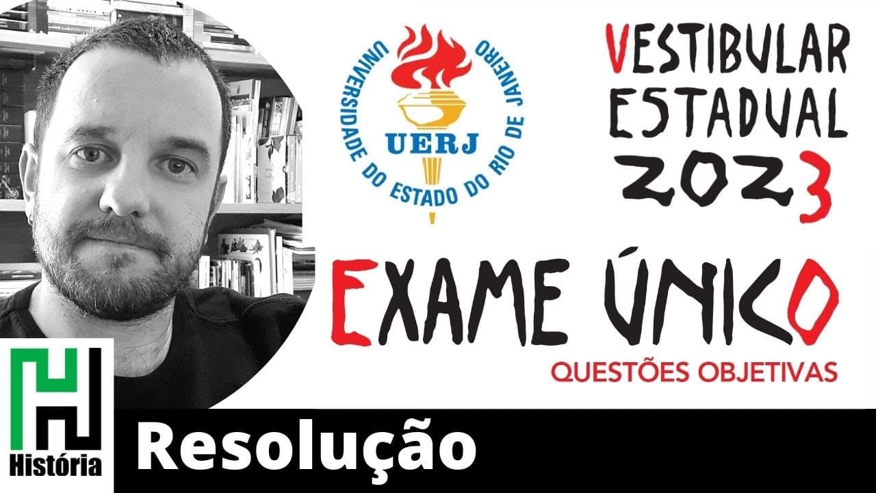 Thumbnail: RESOLUÇÃO UERJ 2023 | História | Gabarito Comentado