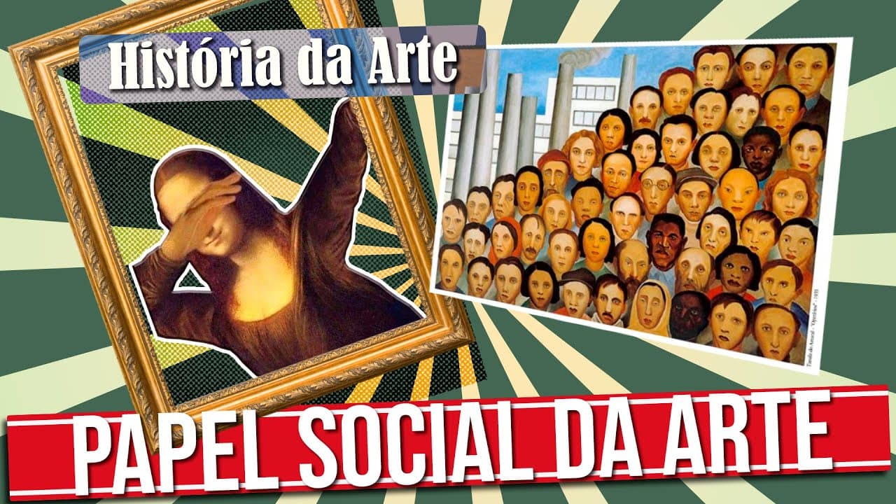 Thumbnail: A FUNÇÃO SOCIAL DA ARTE