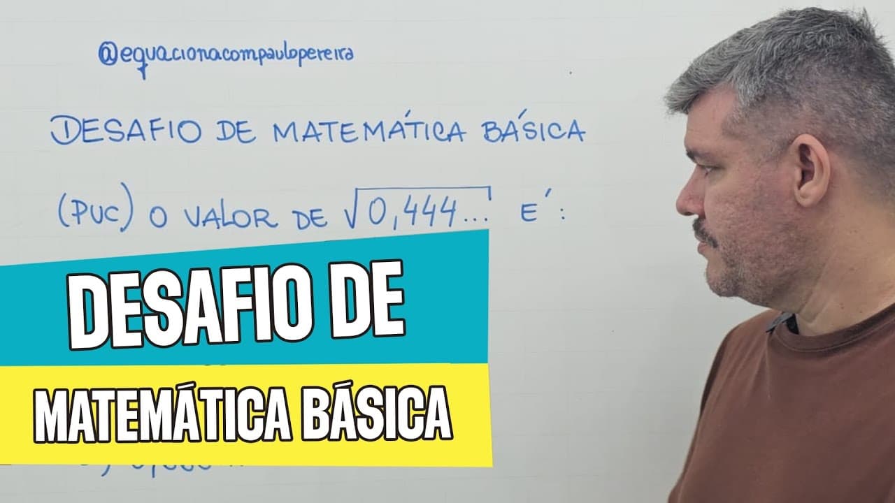 Thumbnail: Questão bonitinha de cálculos simples que caiu na PUC