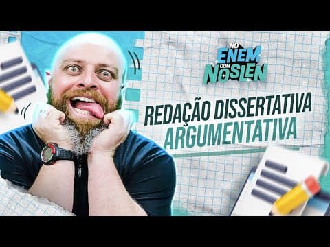 Thumbnail da aula: Entenda a ESTRUTURA da REDAÇÃO do ENEM #NoENEMComNoslen | Professor Noslen