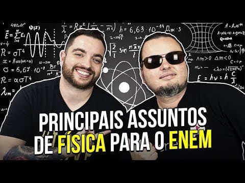 Thumbnail da aula: PRINCIPAIS TÓPICOS DE FÍSICA PARA O ENEM (com Ivys Urquiza) | Prof. Artur Neto