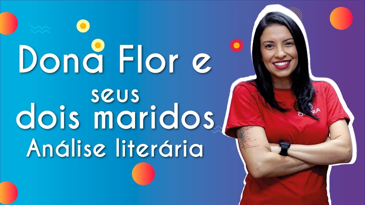 Thumbnail: Dona Flor e seus dois maridos I Análise literária - Brasil Escola