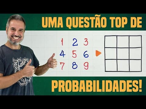 Thumbnail da aula: PROBABILIDADES ao preencher uma grade 3×3: uma questão muito legal! [Horizontal]