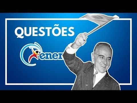 Thumbnail da aula: QUESTÕES SOBRE VARGAS NO ENEM - 08