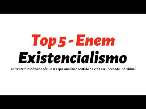 Thumbnail da aula: TOP 5 FILOSOFIA  ENEM - EXISTENCIALISMO