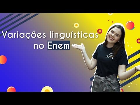Thumbnail da aula: Variações linguísticas no Enem - Brasil Escola