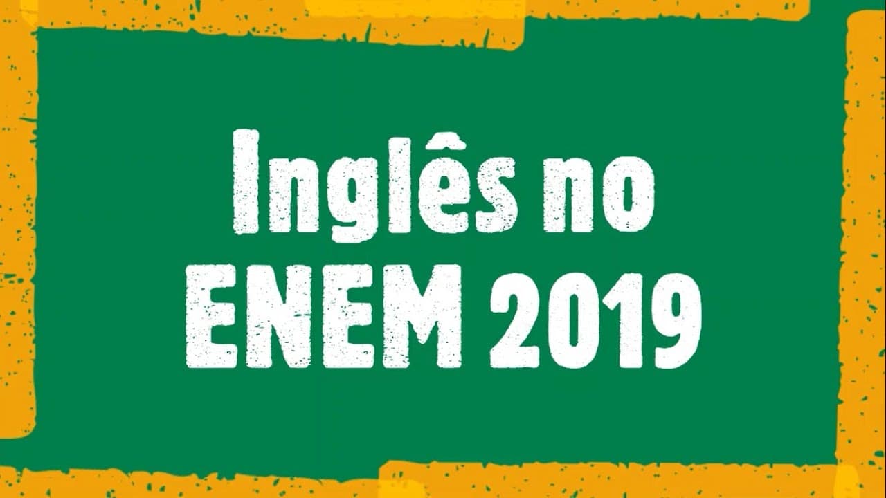 Thumbnail: ✅ INGLÊS NO ENEM | Prova de inglês do Enem 2019 | Como resolver as provas de inglês do ENEM