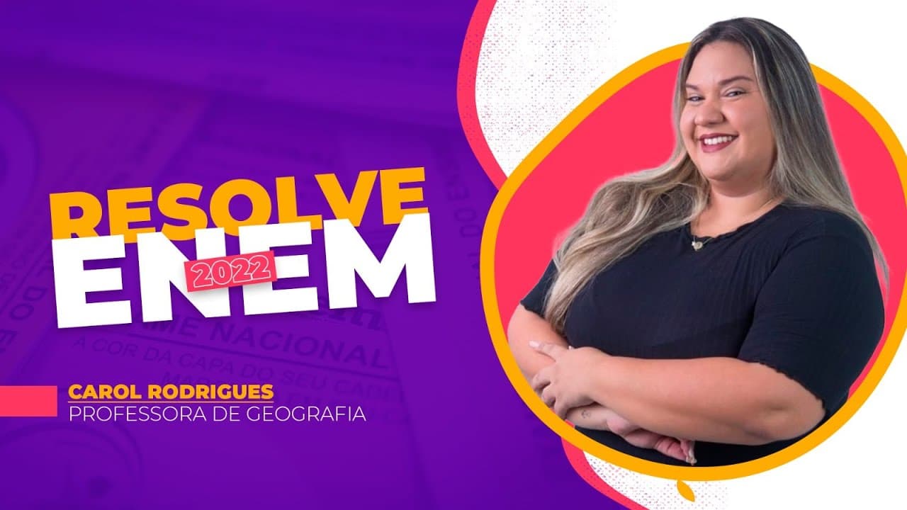 Thumbnail: Resolve Enem: Veja a resolução de uma questão de geografia