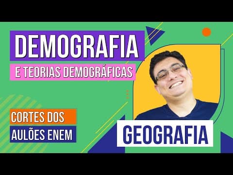 Thumbnail da aula: DEMOGRAFIA: taxas e teorias demográficas | Cortes dos Aulões do Enem | Geografia | Raphael Carrieri