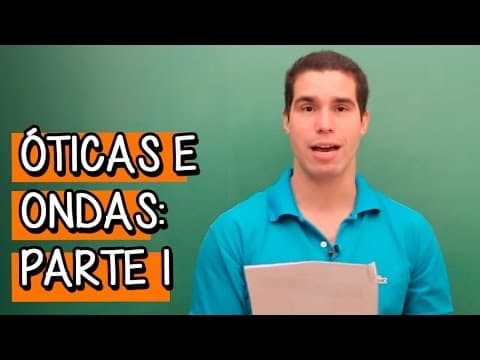 Thumbnail da aula: INTRODUÇÃO: ONDAS | Física | Descomplica