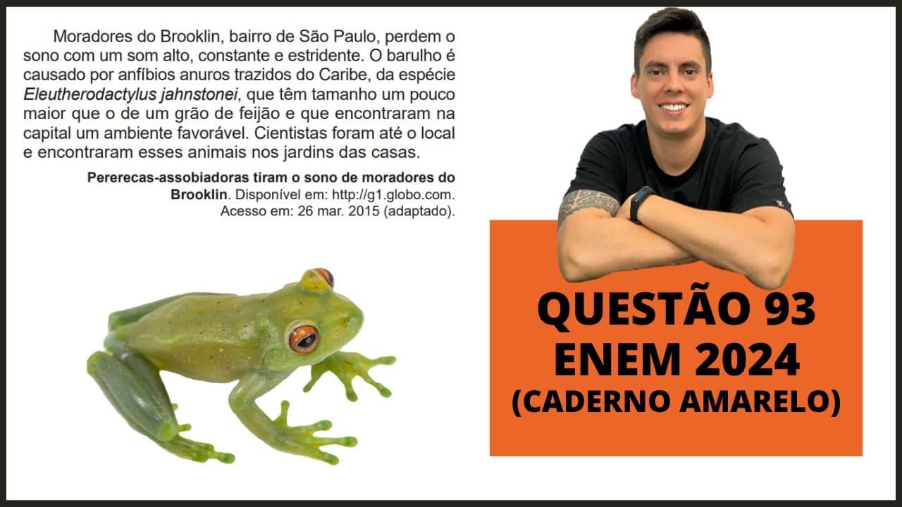 Thumbnail: BIOLOGIA ENEM 2024! "Moradores do Brooklin, bairro de São Paulo, perdem o sono com um som alto..."