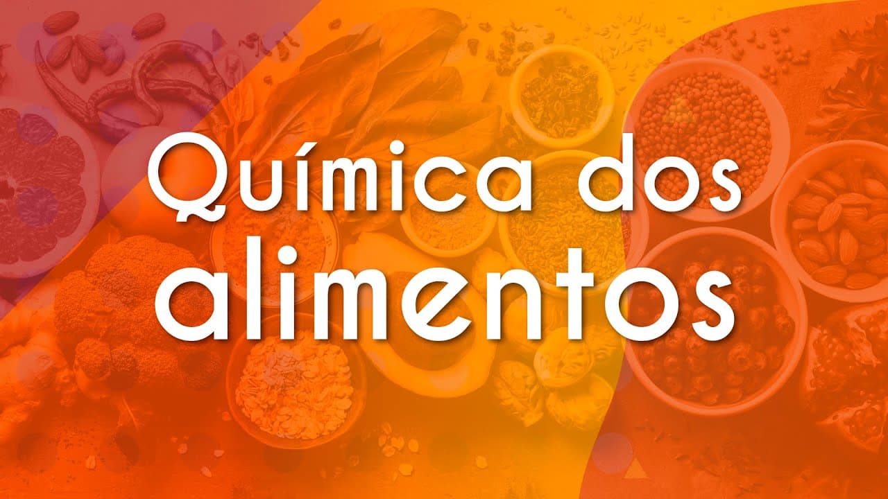 Thumbnail: Química dos alimentos - Brasil Escola