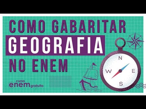 Thumbnail da aula: COMO GABARITAR GEOGRAFIA NO ENEM