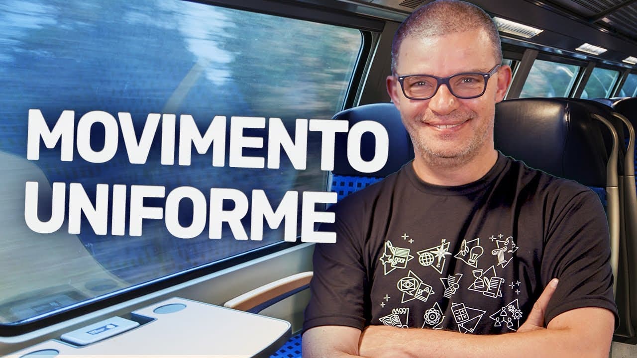 Thumbnail: Aprenda MOVIMENTO UNIFORME de uma vez por todas!