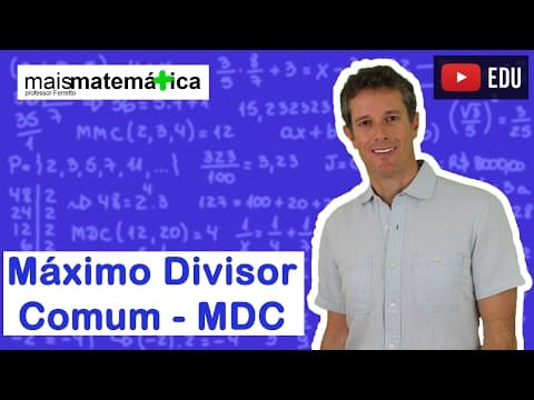 Thumbnail da aula: Matemática Básica - Aula 12 - Máximo divisor comum - MDC