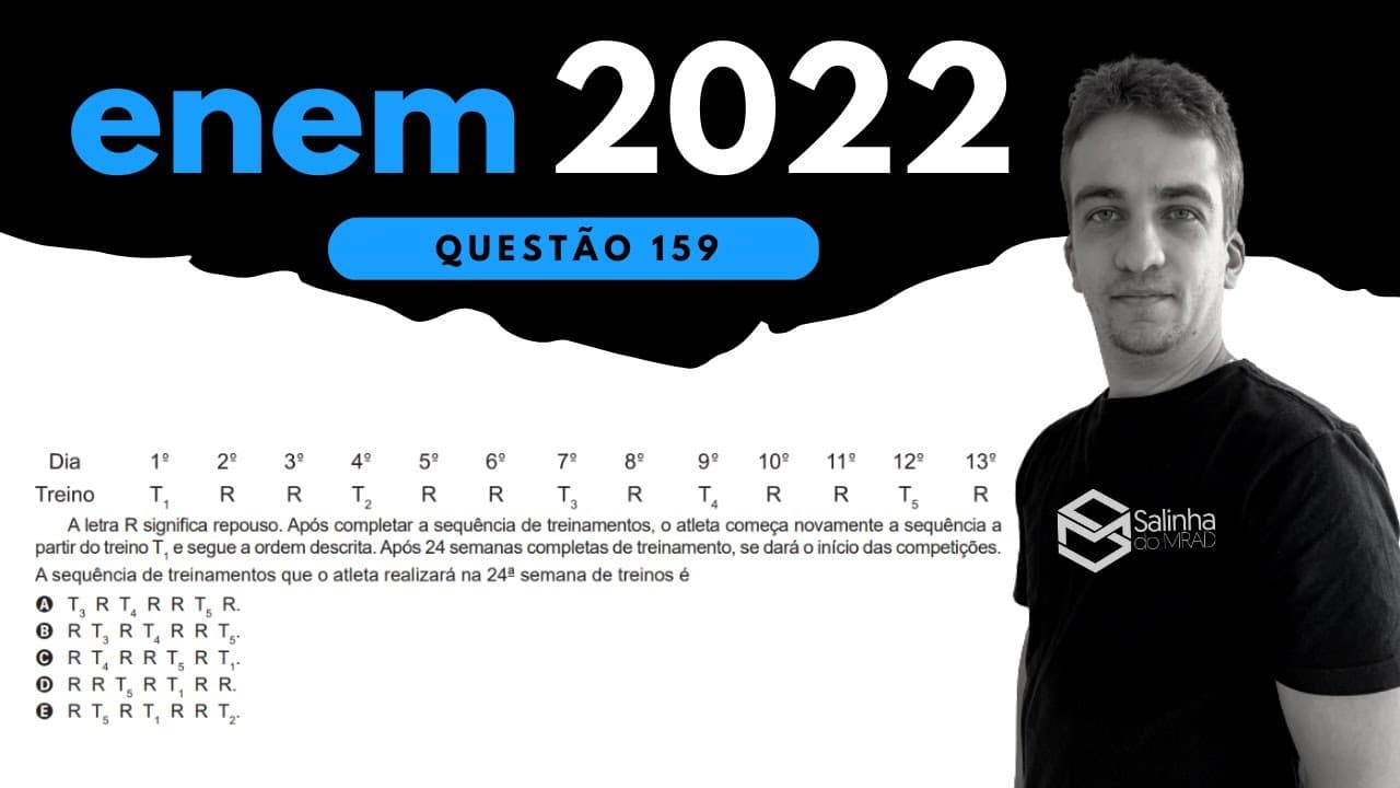Thumbnail: ENEM 2022 - QUESTÃO 159 - SEQUÊNCIA - Um atleta iniciou seu treinamento visando as competições